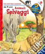 Animali selvaggi. Ediz. illustrata libro