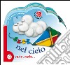 Nel cielo. Ediz. illustrata. Con 5 puzzle libro