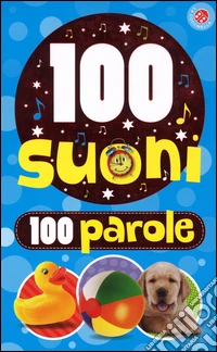 100 suoni, 100 parole libro