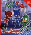 Il treno scomparso. Pj Masks libro