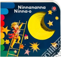 Ninnananna ninna-o. Ediz. a colori