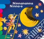 Ninnananna ninna-o. Ediz. a colori libro