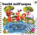 Buchi nell'acqua libro