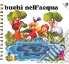 Buchi nell'acqua libro