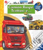 Camion, ruspe, trattori e .... Ediz. a colori. Con DVD video libro