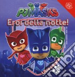 Eroi della notte! Pj Masks. Libro puzzle. Ediz. a colori libro