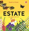 Estate. Ediz. a colori libro