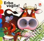 Erba voglio! Ediz. a colori libro