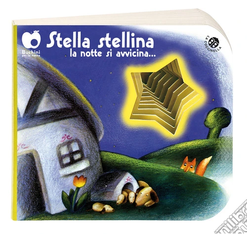 Stella stellina la notte si avvicina.... Ediz. a colori