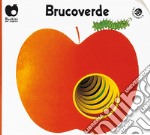 Brucoverde. Ediz. a colori libro