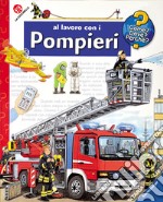 Al lavoro con i pompieri. 20 anni libro