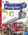 Al lavoro con i pompieri. 20 anni libro di Erne Andrea