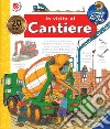 In visita al cantiere. Ediz. a spirale libro di Mennen Patricia