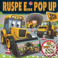 Ruspe e... pop-up. Libro pop-up. Ediz. a colori libro