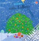 Sotto l'albero. Maxi. Ediz. speciale libro