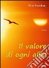 Il valore di ogni alba libro