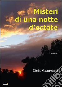 Misteri di una notte d'estate libro