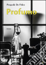 Profumo libro