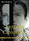 Antonio e Cleopatra libro di Bardeglinu Gianluca