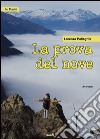 La prova del nove libro di Pellegrini Lorenza