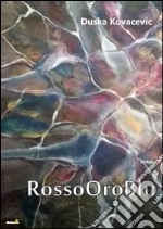 RossoOroBlu libro