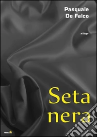Seta nera