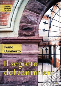 Il segreto del cantiere libro