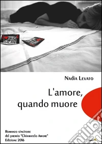 L'amore, quando muore