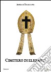 Cimitero di elefanti libro