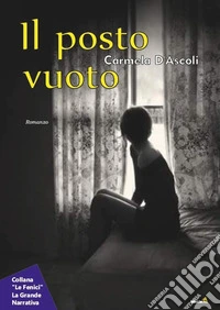 Il posto vuoto libro
