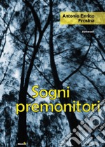 Sogni premonitori