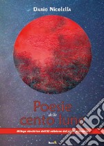 Poesie delle cento lune libro