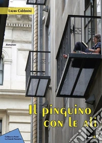 Il pinguino con le ali libro
