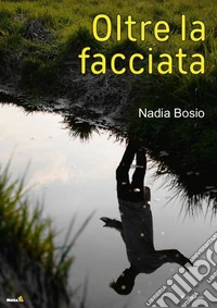 Oltre la facciata