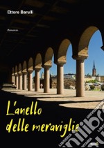 L'anello delle meraviglie libro