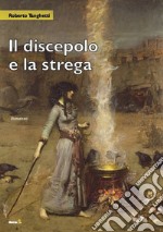 Il discepolo e la strega