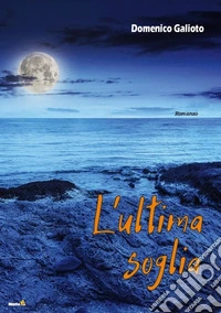 L'ultima soglia libro