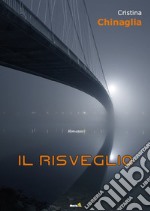 Il risveglio libro