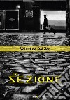 La sezione libro di Dal Zen Valentino