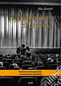 A (s)proposito di cinema