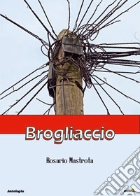 Brogliaccio