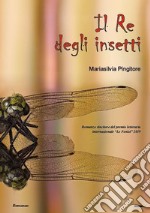 Il re degli insetti libro