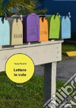 Lettere in volo libro