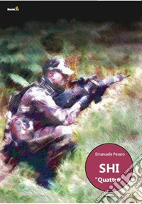 Shi «quattro»
