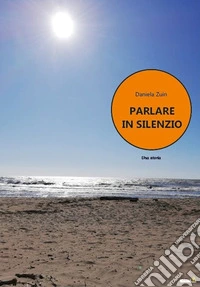 Parlare in silenzio