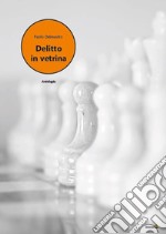 Delitto in vetrina libro