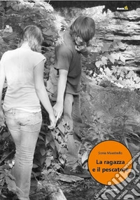 La ragazza e il pescatore