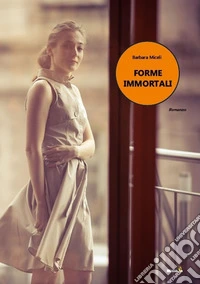 Forme immortali