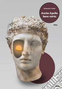 Anche Apollo beve mirto