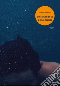 Lo strumento della mente